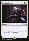 Fateful Absence (GAME-002) - Wizards Play Network 2022 Foil