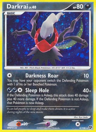 Darkrai 004/106 - Great Encounters Reverse Holofoil