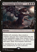 Necromantic Selection (C17-117) - Commander 2017
