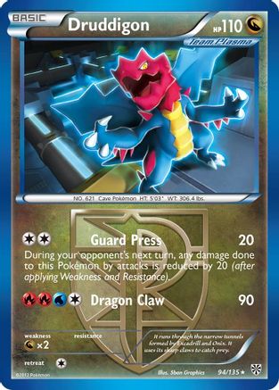 Druddigon (Team Plasma) 094/135 - Plasma Storm Reverse Holofoil