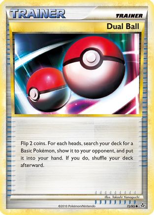 Dual Ball 072/95 - Unleashed Reverse Holofoil
