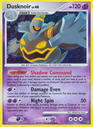 Dusknoir 001/100 - Stormfront Holofoil
