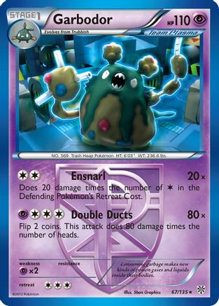 Garbodor (Team Plasma) 067/135 - Plasma Storm