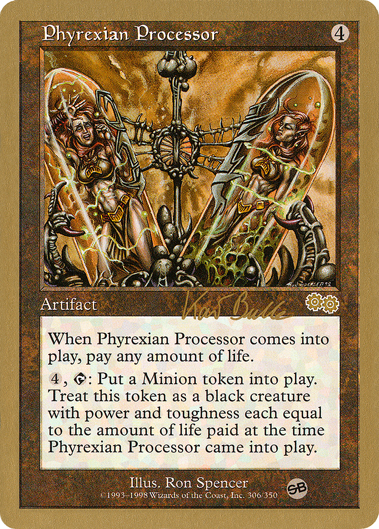 Phyrexian Processor (WCD-KB306SB) - World Championship Decks 1999