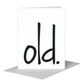 Old, Greeting Card (#8629M)