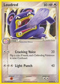 Loudred 039/101 - Hidden Legends Reverse Holofoil