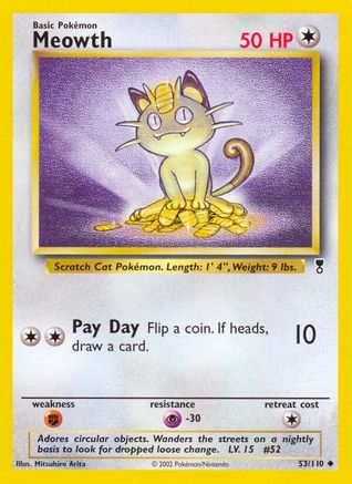 Meowth 053/110 - Legendary Collection Reverse Holofoil