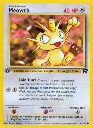 Meowth 062/82 - Team Rocket 1st Edition