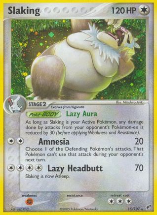 Slaking 015/107 - Deoxys Reverse Holofoil