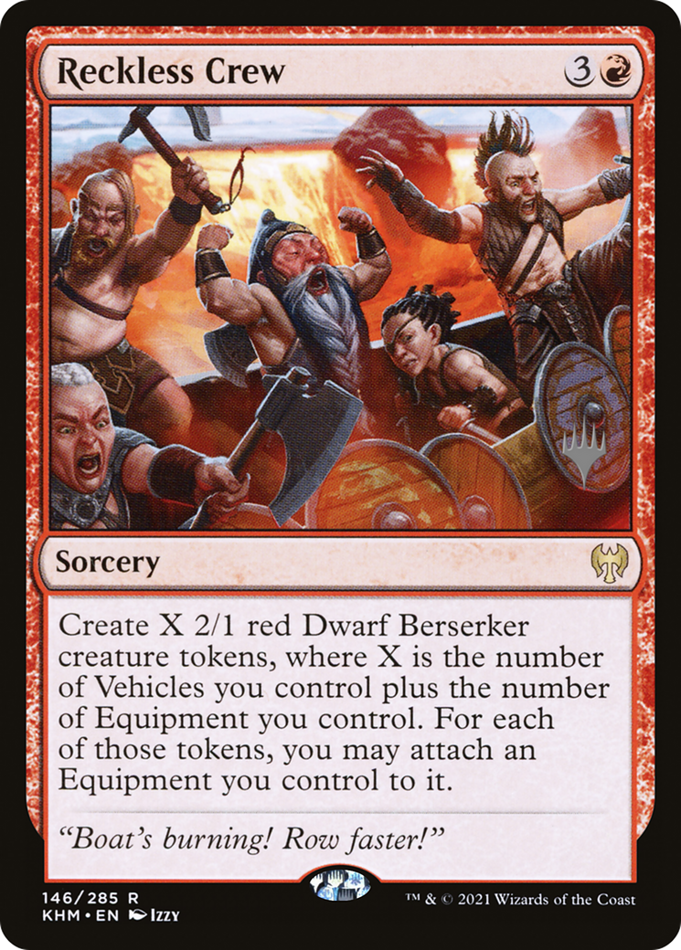 Reckless Crew (PPKHM-146P) - Kaldheim Promos Foil