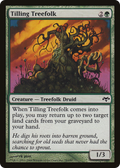 Tilling Treefolk (EVE-078) - Eventide