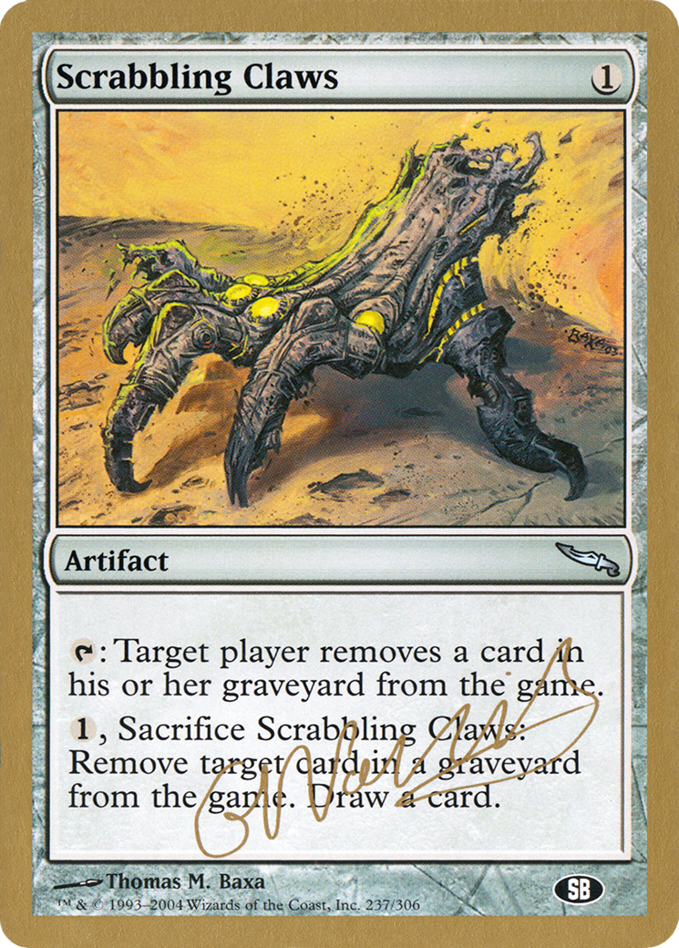 Scrabbling Claws (WCD-GN237SB) - World Championship Decks 2004