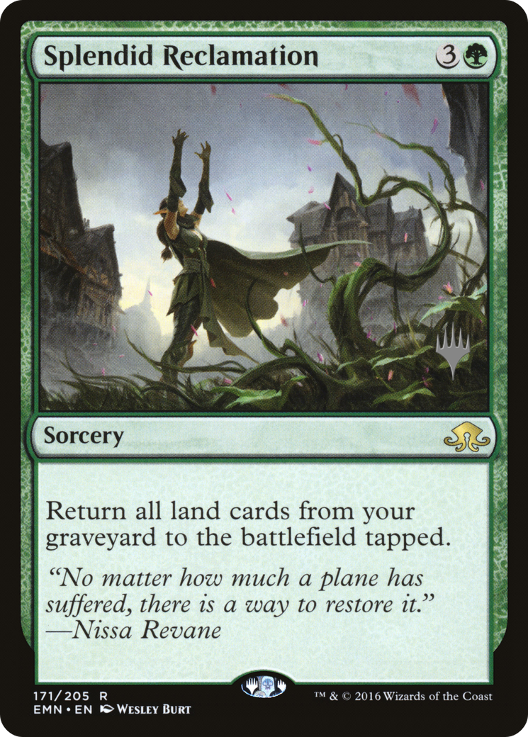 Splendid Reclamation (PPIKO-171P) - Eldritch Moon Promos