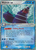 Walrein ex 099/108 - Power Keepers Holofoil