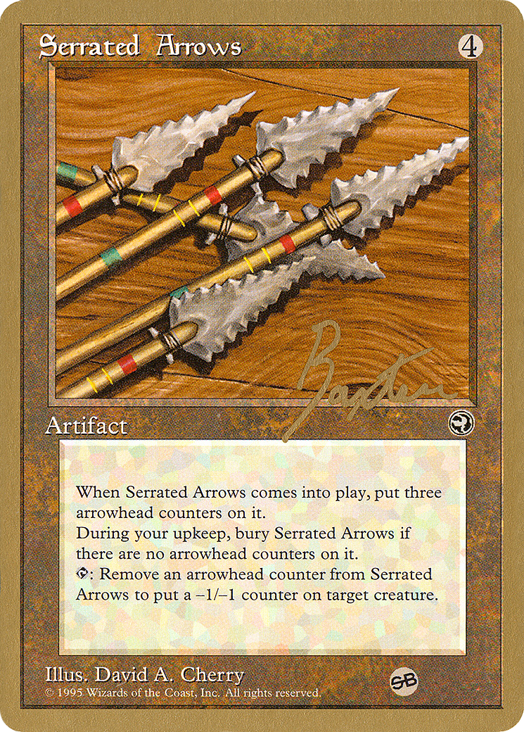 Serrated Arrows (WCD-GB110SB) - Pro Tour Collector Set