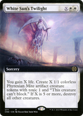 White Sun's Twilight (ONE-377) - Phyrexia: All Will Be One: (Extended Art)