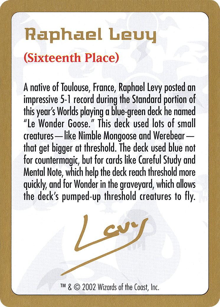 Raphael Levy Bio (WCD-RL0A) - World Championship Decks 2002
