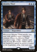 Identity Thief (LARP-064) - Eldritch Moon Promos Foil