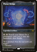 Planar Bridge (2X2-565) - Double Masters 2022 Etched Foil