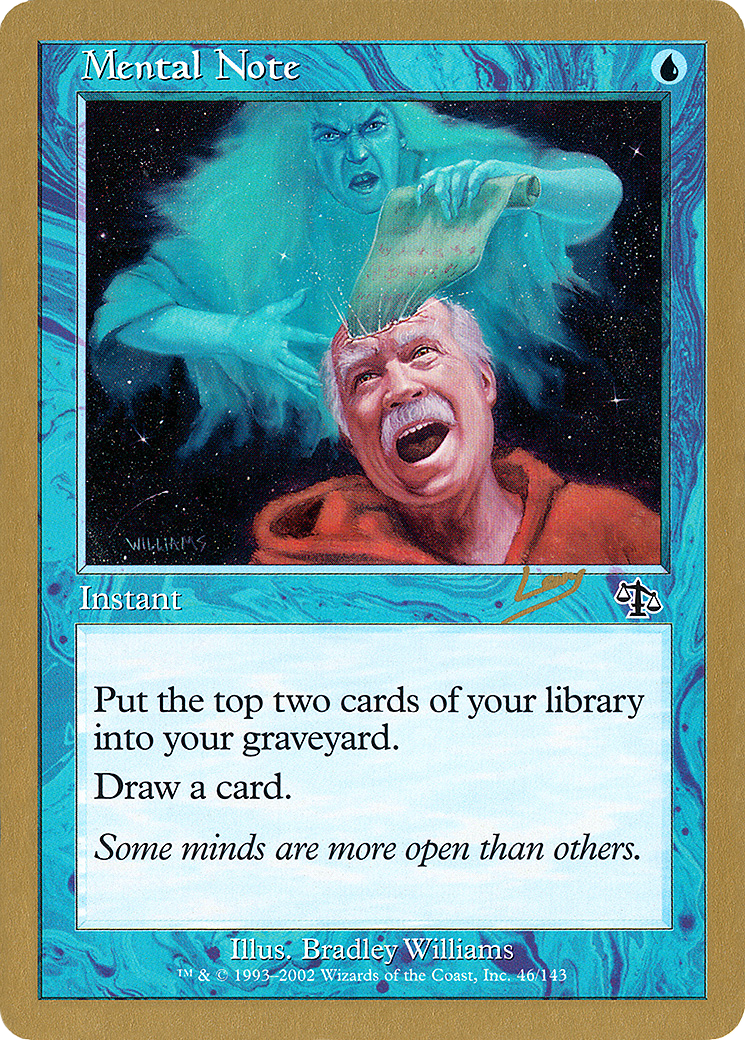 Mental Note (WCD-RL46) - World Championship Decks 2002