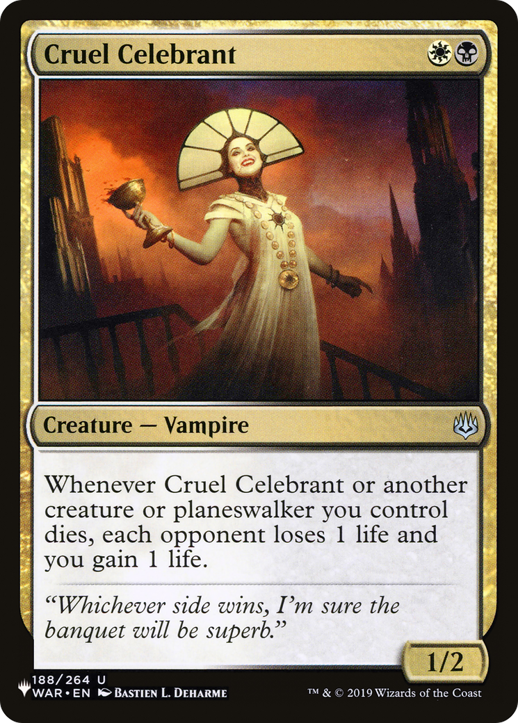 Cruel Celebrant (LIST-WAR-188) - The List