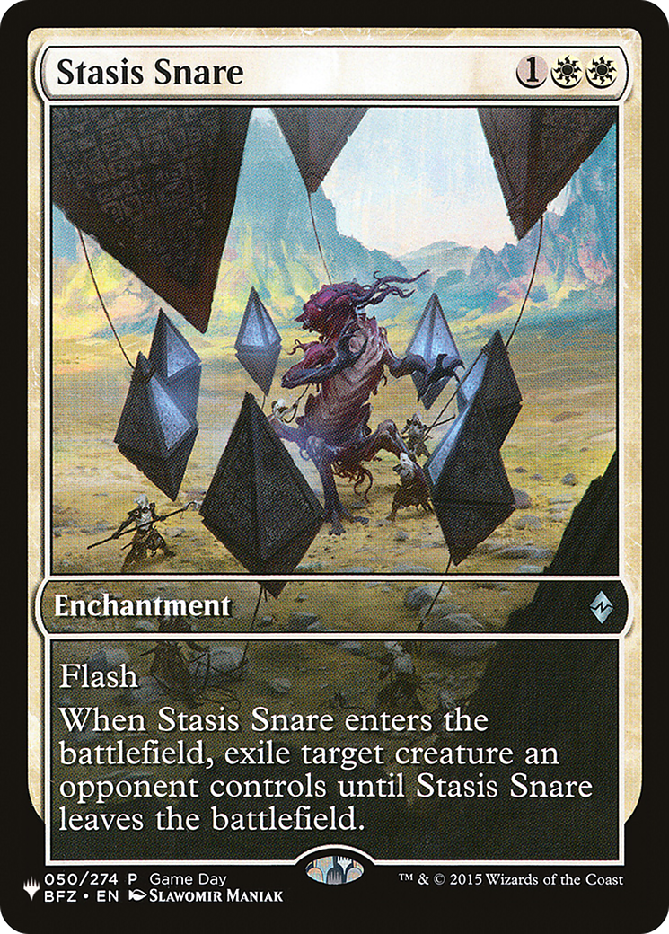 Stasis Snare (LIST-PBFZ-50) - The List
