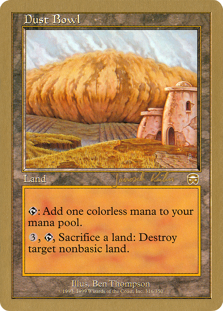 Dust Bowl (WCD-) - World Championship Decks 2000