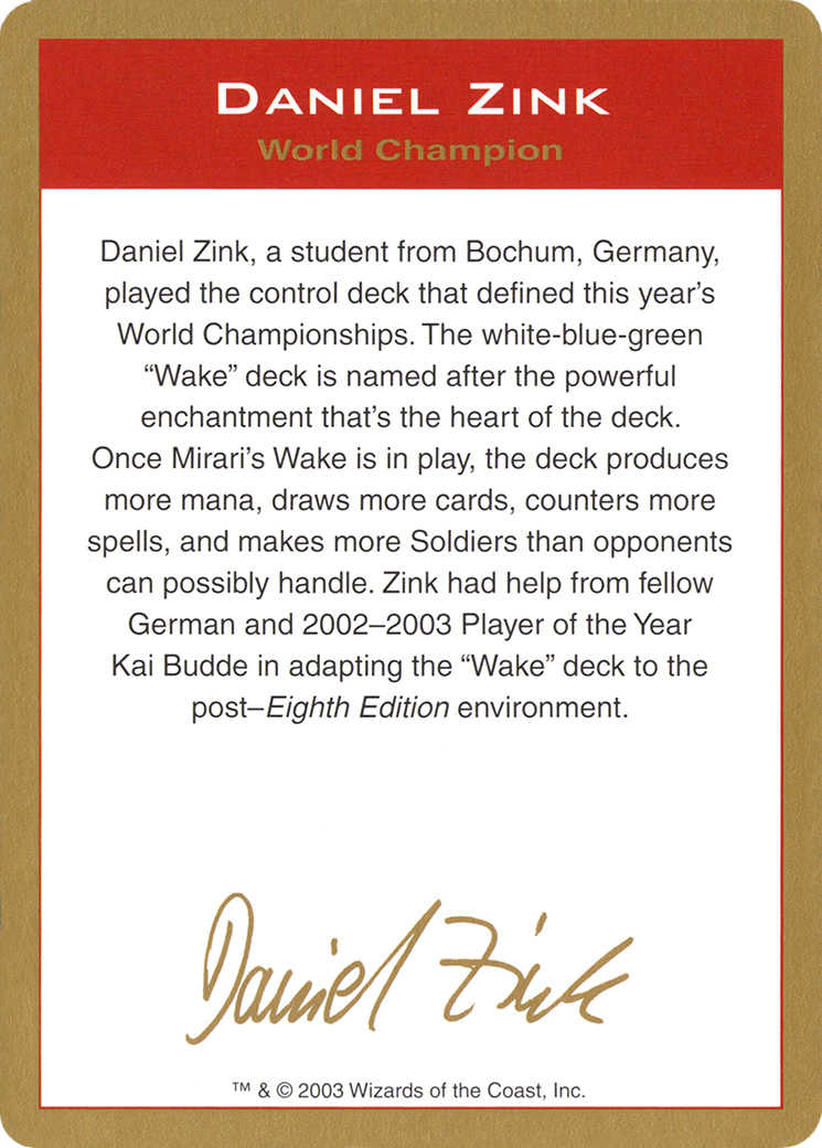 Daniel Zink Bio (WCD-) - World Championship Decks 2003
