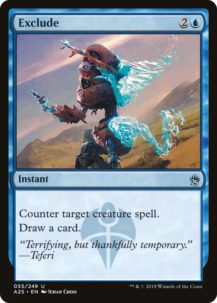 Exclude (A25-055) - Masters 25 Foil
