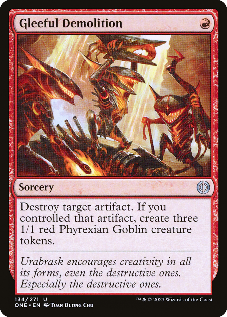 Gleeful Demolition (ONE-134) - Phyrexia: All Will Be One Foil