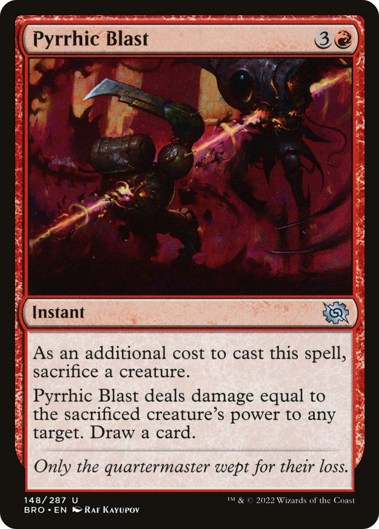 Pyrrhic Blast (BRO-148) - The Brothers' War Foil