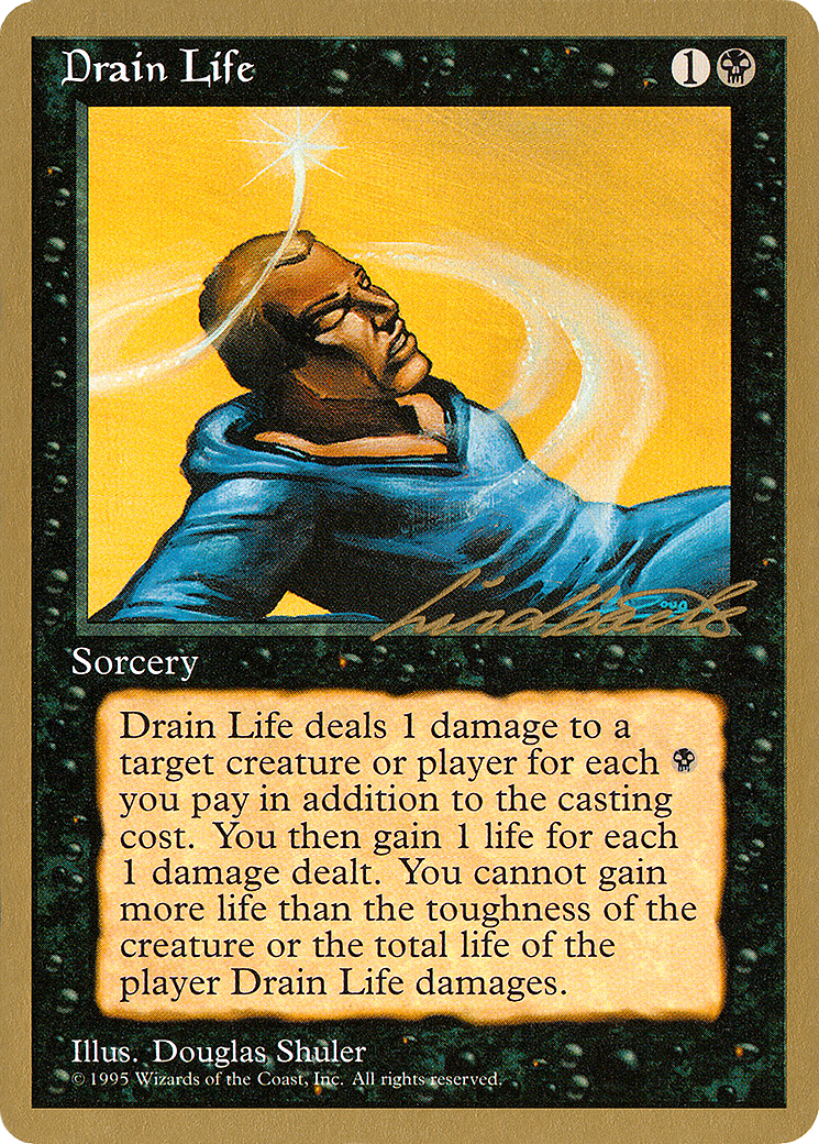 Drain Life (WCD-) - Pro Tour Collector Set