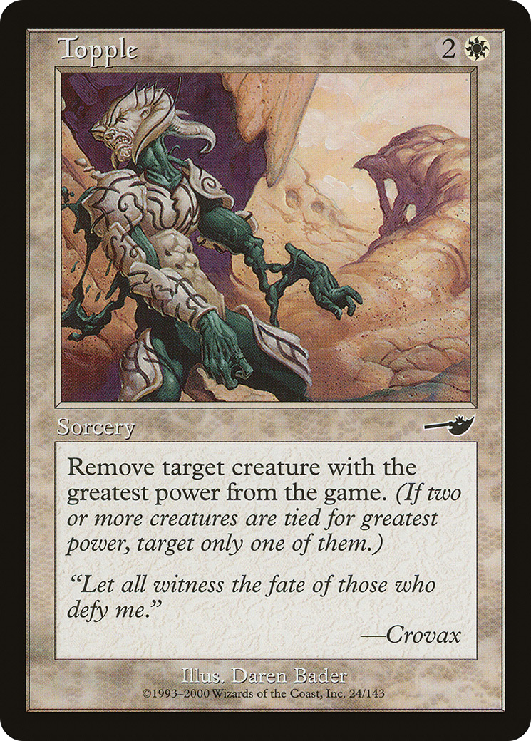 Topple (NMS-024) - Nemesis Foil