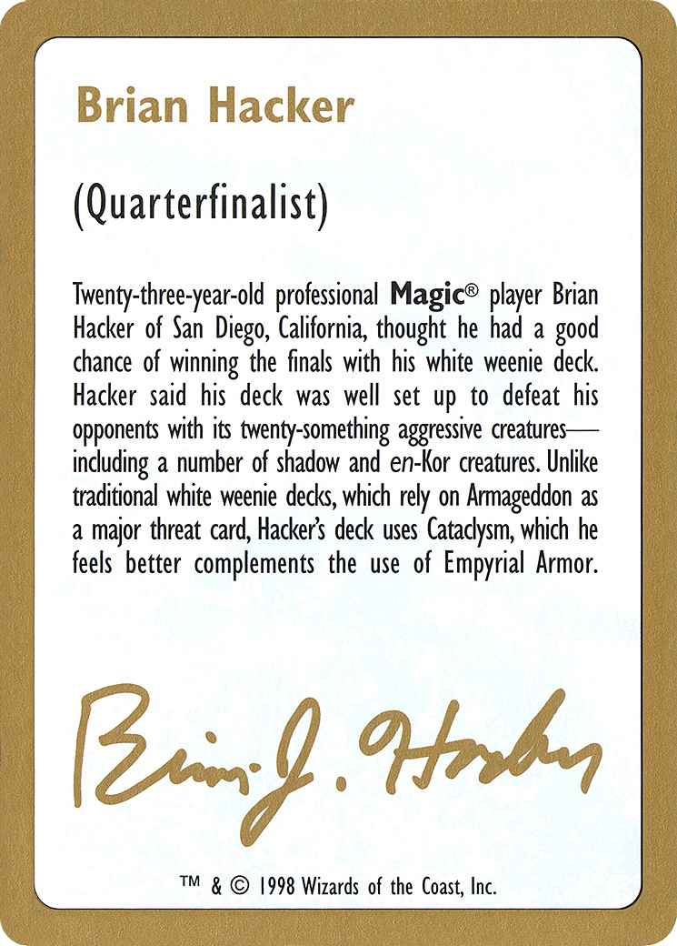 Brian Hacker Bio (WCD-) - World Championship Decks 1998