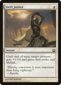 Swift Justice (RTR-026) - Return to Ravnica