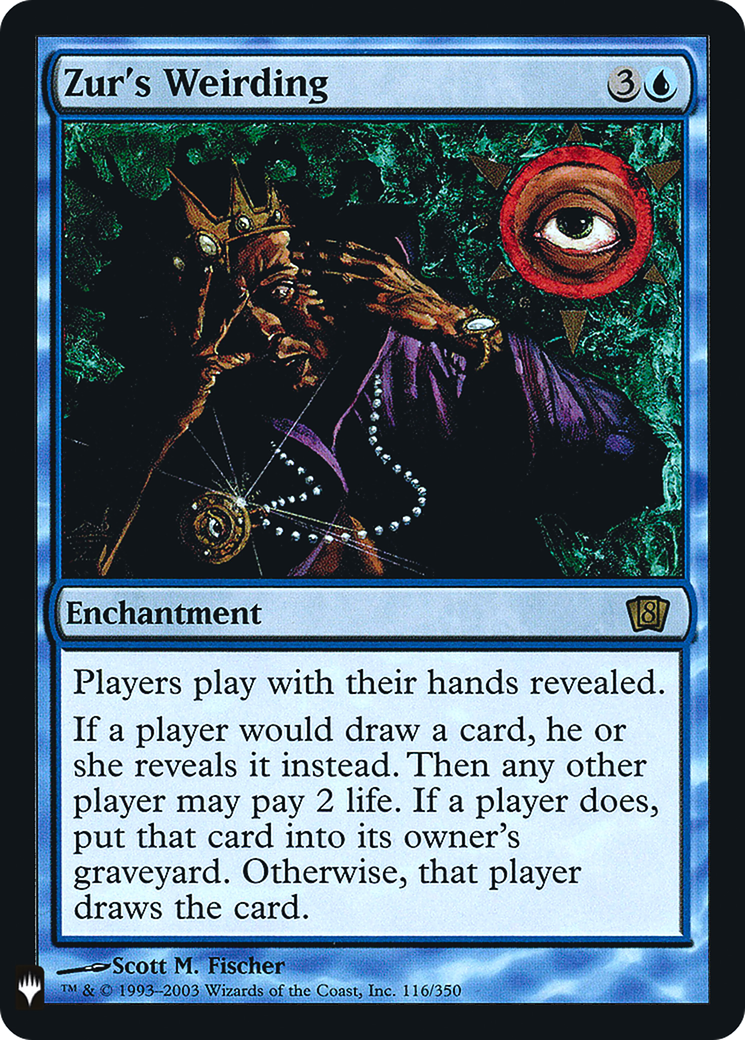 Zur's Weirding (LIST-8ED-116) - The List Foil