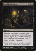 Dead Reckoning (WWK-056) - Worldwake Foil