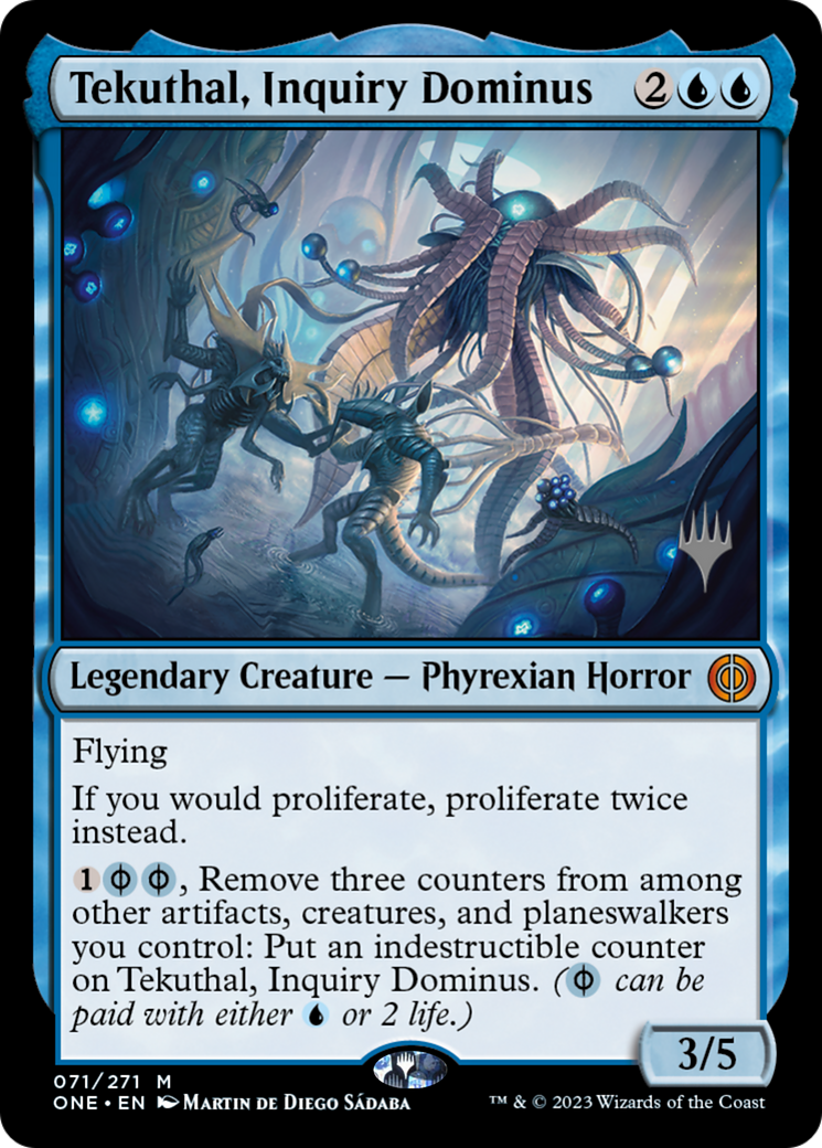 Tekuthal, Inquiry Dominus (PPONE-71P) - Phyrexia: All Will Be One Promos