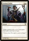 Zealous Strike (AVR-041) - Avacyn Restored