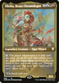 Obeka, Brute Chronologist (CMR-609) - Commander Legends Etched Foil