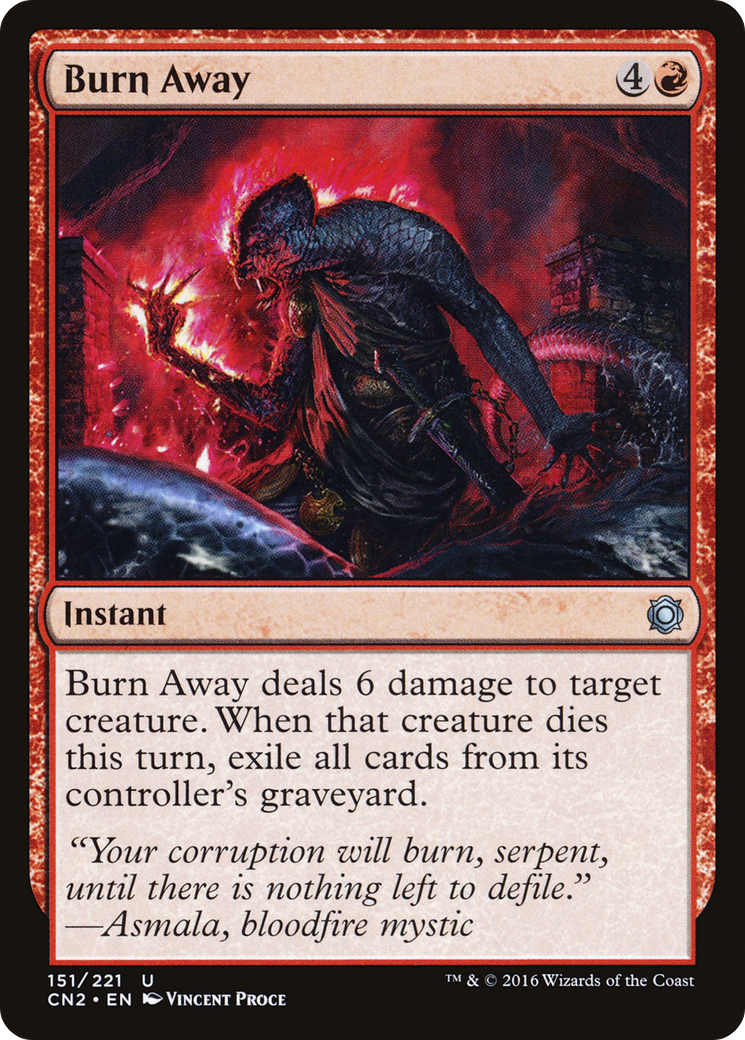 Burn Away (CN2-151) - Conspiracy: Take the Crown Foil