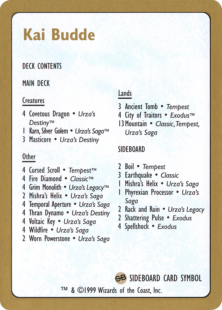 Kai Budde Decklist (WCD-) - World Championship Decks 1999
