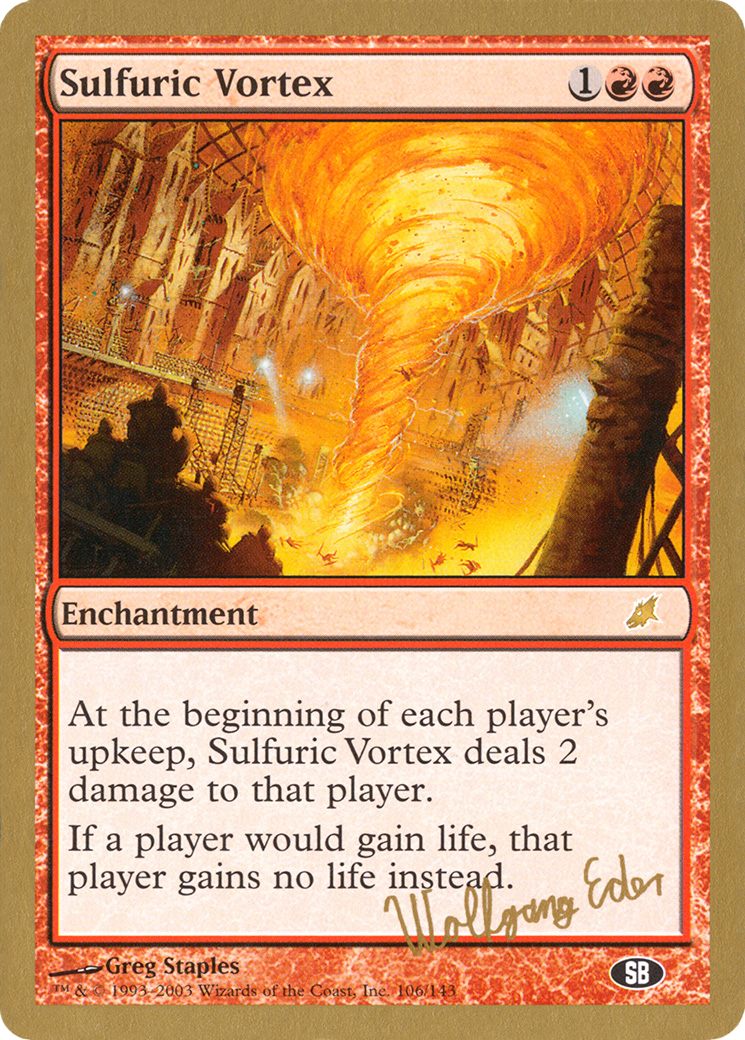 Sulfuric Vortex (WCD-WE106SB) - World Championship Decks 2003