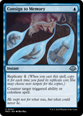 Consign to Memory (MH3-054) - Modern Horizons 3