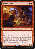 Rowdy Crew (XLN-159) - Ixalan Foil