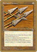 Serrated Arrows (WCD-LL110) - Pro Tour Collector Set