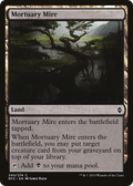 Mortuary Mire (BFZ-240) - Battle for Zendikar