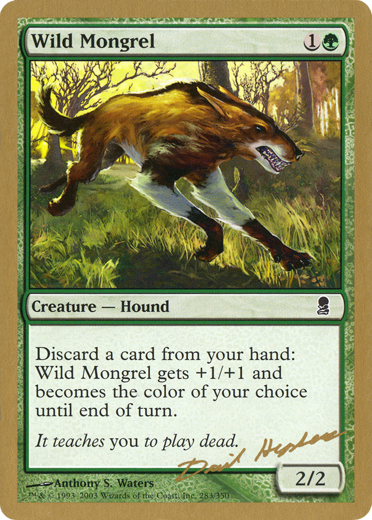 Wild Mongrel (WCD-DH283) - World Championship Decks 2003