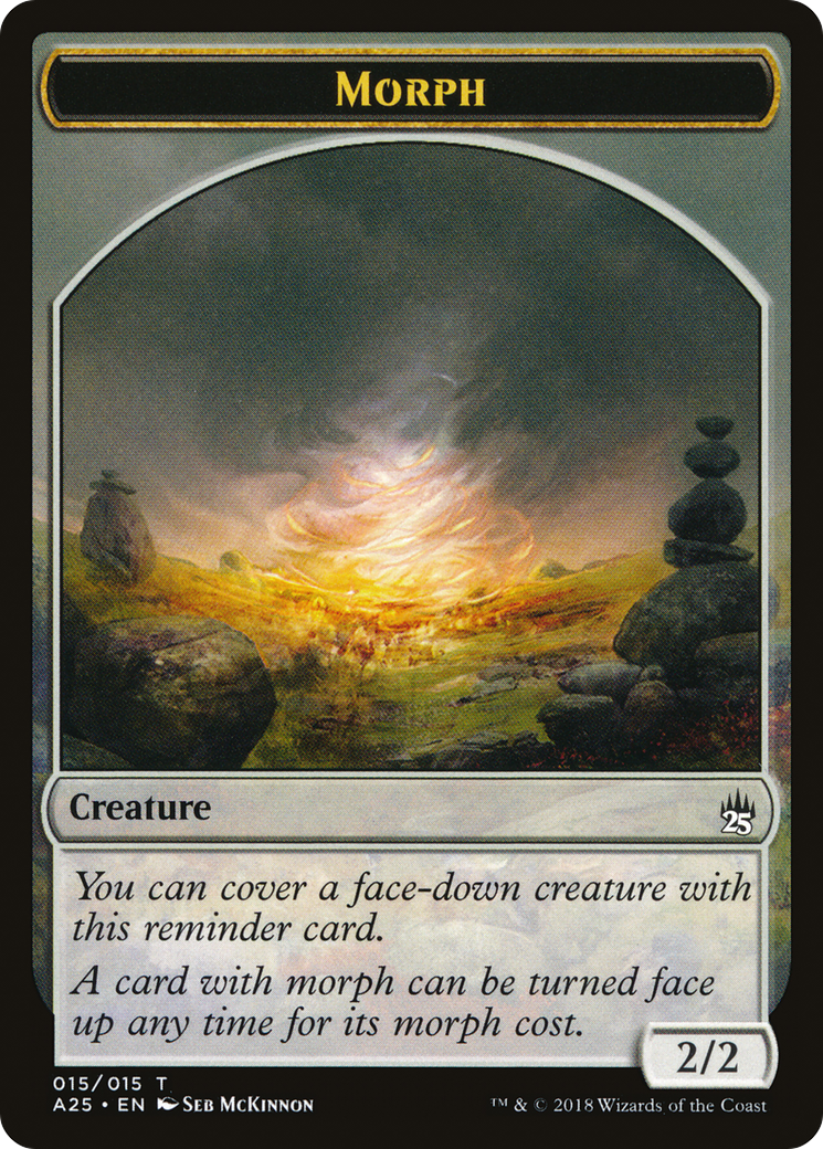 Morph (A25-015) - Masters 25 Tokens