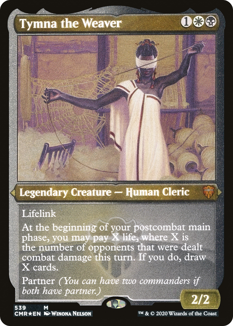 Tymna the Weaver (CMR-539) - Commander Legends Foil